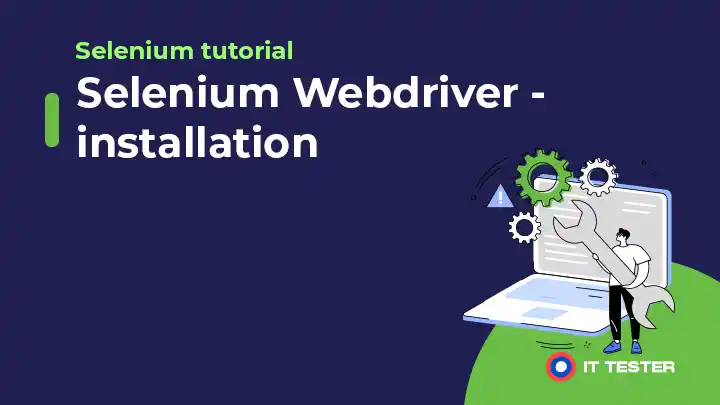 Selenium Webdriver – inštalácia
