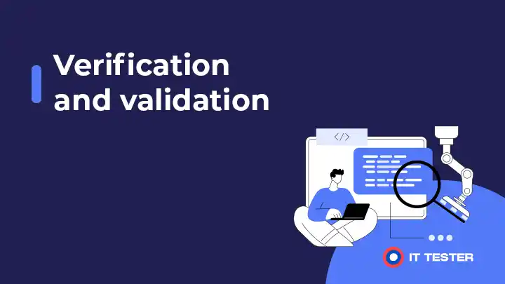 Verifikácia a validácia v testovaní softvéru