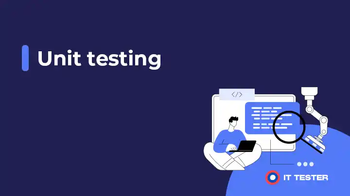 Unit testing – jednotkové testovanie
