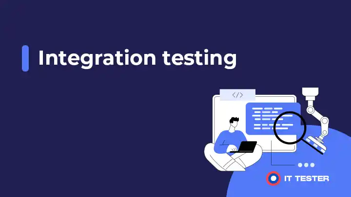 Integration testing – integračné testy