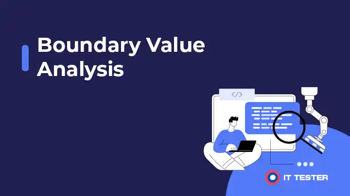 Boundary Value Analysis – Analýza hraničných hodnôt