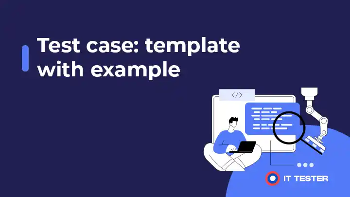 Test Case – testovací prípad: šablóna s príkladom