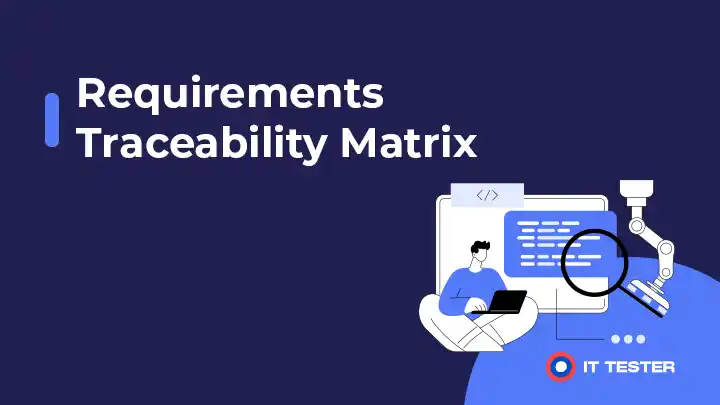 Matica sledovateľnosti požiadaviek – Requirements Traceability Matrix