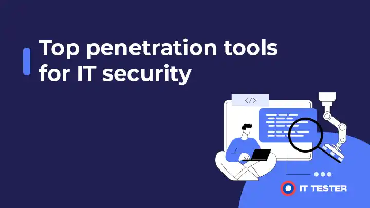 Prehľad top penetračných nástrojov pre IT bezpečnosť