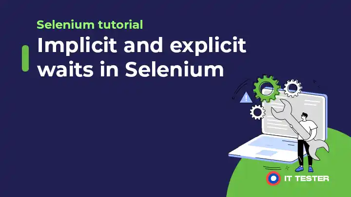 Implicitné a explicitné čakanie v Selenium