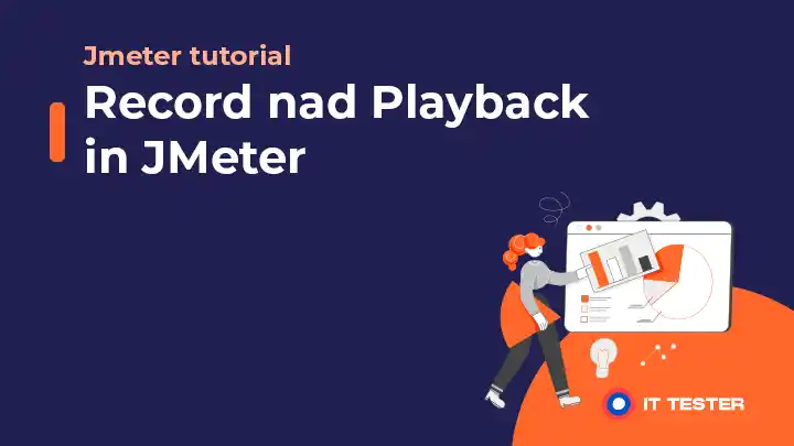 Zaznamenávanie a prehrávanie skriptov v JMeter