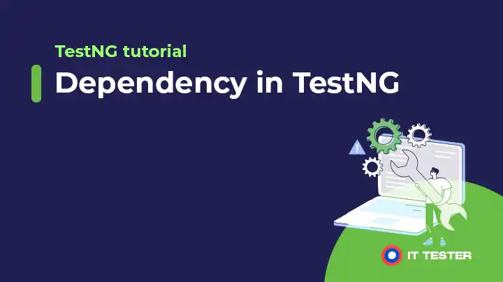 Dependency (závislosť) v TestNG
