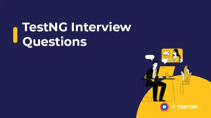 TestNG: otázky na pohovor